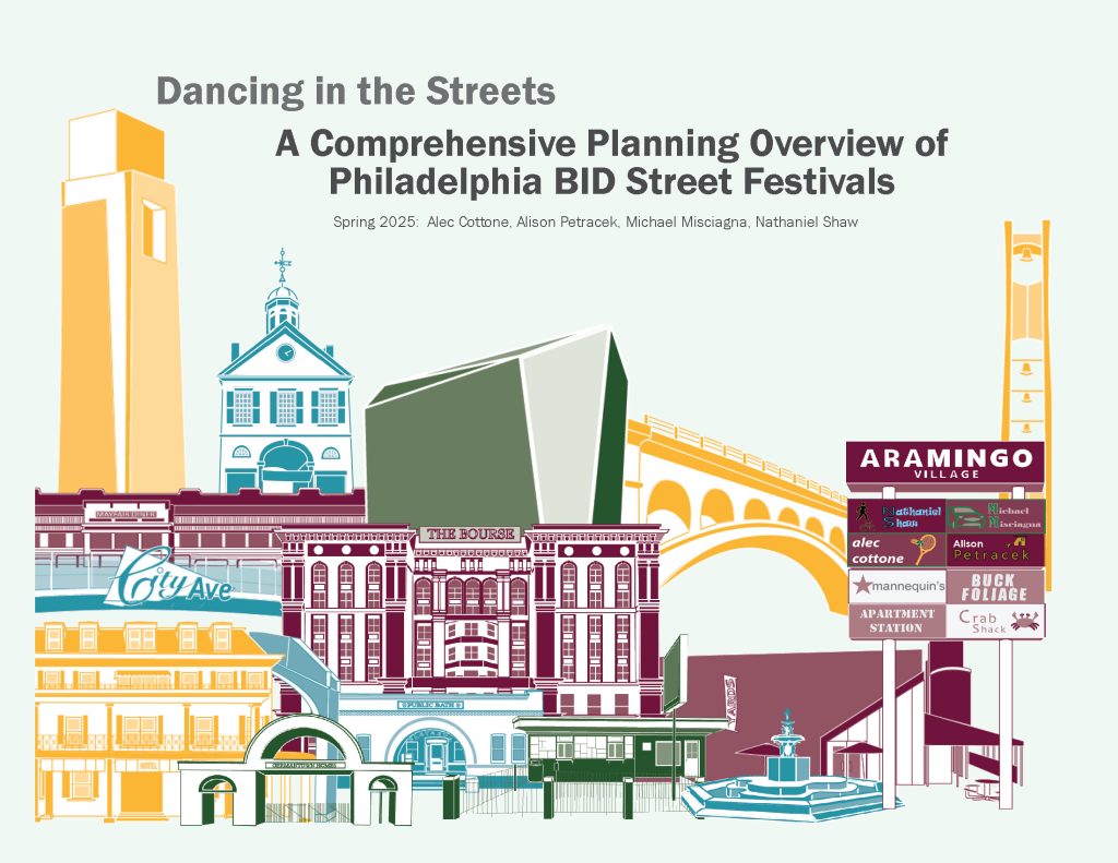 Report cover for "Dancing in the Streets: A comprehensive planning overview of Philadelphia Street Festivals"