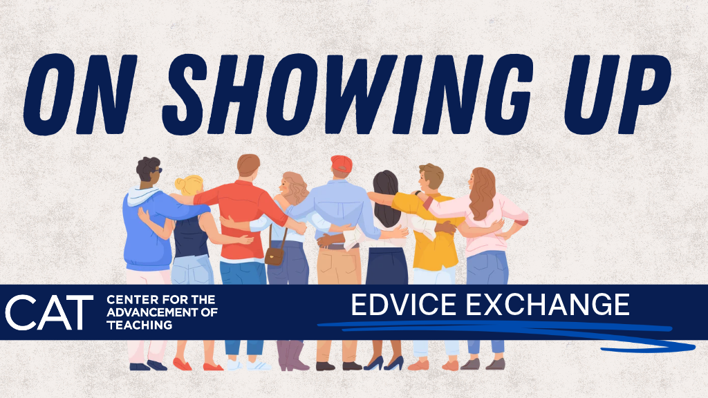 On Showing up