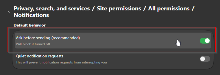 Notifications -> Ask before sending