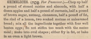 A recipe for Grimslechs, a Passover dish.