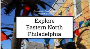 Explore Eastern North Philadelphia banner