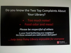 Sign stating top two library complaints are noise and food odors, to be respectful of others, and keep the library clean, (linked to larger version).