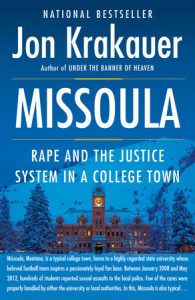 Jon Krakauer's latest novel, Missoula: Rape and the Justice System in a College Town