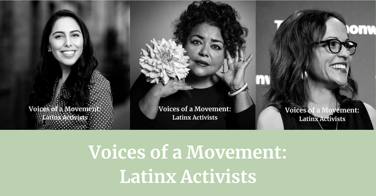 Voices of a Movement: Latinx Activists